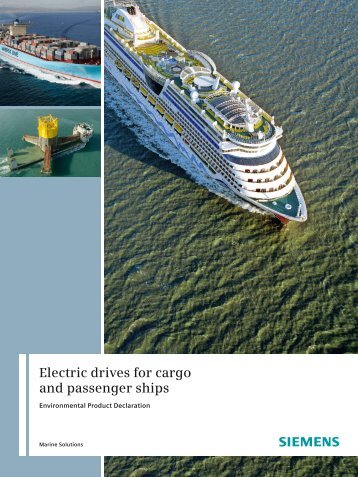 Electric drives for cargo and passenger ships - Siemens Industry, Inc.