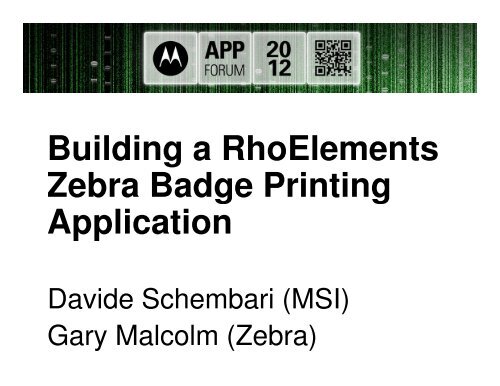 Building a RhoElements Zebra Badge Printing Application