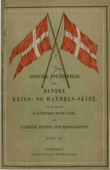 DANSKE RIGS- OG HANDELS-SKIBE.
