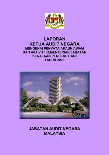 LAPORAN KETUA AUDIT NEGARA - Jabatan Audit Negara