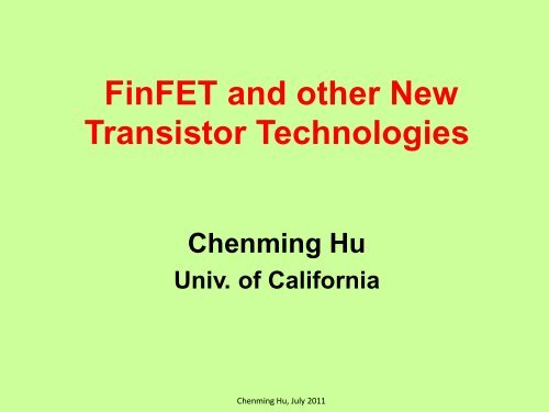 FinFET and other New Transistor Technologies