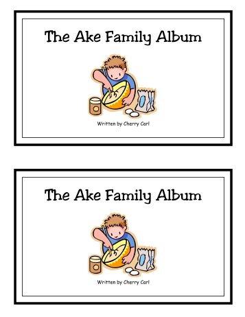 The Ake Family Album The Ake Family Album - Word Way