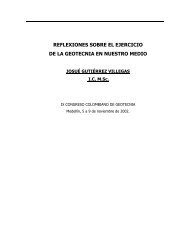 reflexiones sobre el ejercicio de la geotecnia en nuestro medio