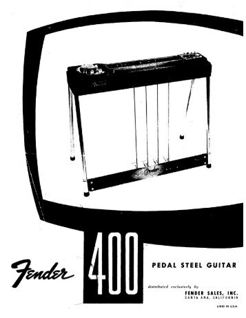 Fender 400 Owner's Manual - Carter Steel Guitars