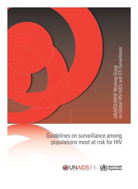 Guidelines on surveillance among populations most at risk for HIV