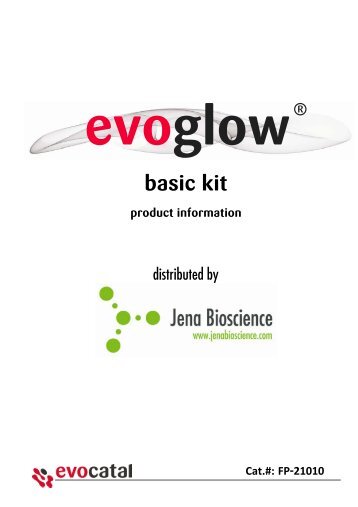evoglow® basic kit product information Cat.#: FP ... - Jena Bioscience