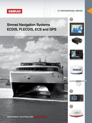 Navigation and Charting Systems - Simrad Professional Series ...