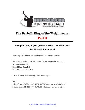 The Barbell, King of the Weightroom, Part II - Underground Strength ...