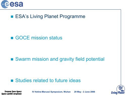 ESA's gravity field mission GOCE and beyond