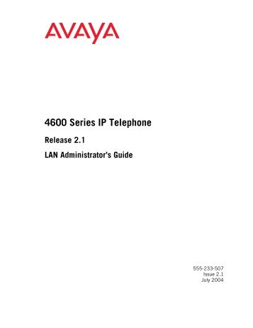 4600 Series IP Telephone Release 2.1 LAN ... - Avaya Support