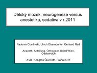 DÄtskÃ½ mozek - anestetika, sedativa v r.2011