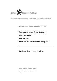 Sanierung und Erweiterung oder Neubau Schulhaus Kinderdorf ...