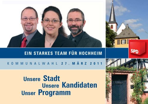 Unser Programm Unsere Kandidaten - SPD Hochheim