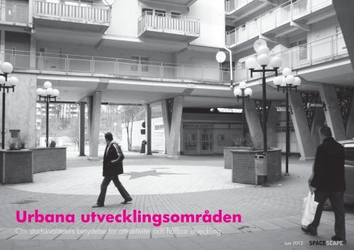 Urbana utvecklingsområden - Spacescape