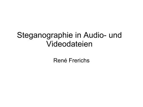 Steganographie in Audio- und Videodateien