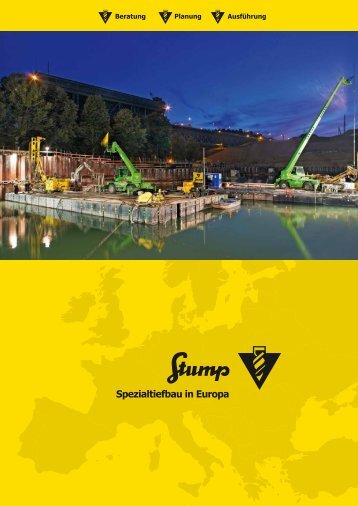 Spezialtiefbau in Europa - Stump Spezialtiefbau GmbH