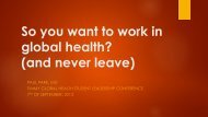 So you want to work in global health? (and never leave)