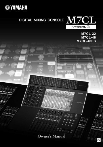 M7CL VERSION3 Owner's Manual - Yamaha Downloads