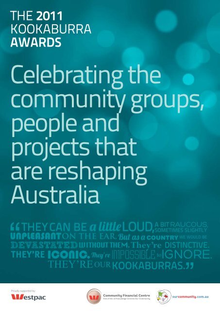 The 2011 Kookaburra Awards Our Community