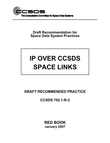 IP OVER CCSDS SPACE LINKS