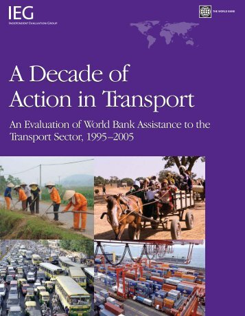 A Decade of Action in Transport - ISBN: 0821370030 - World Bank