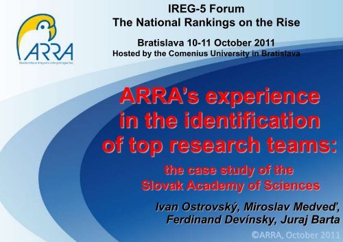 ARRA's experience in the identification of top research teams: