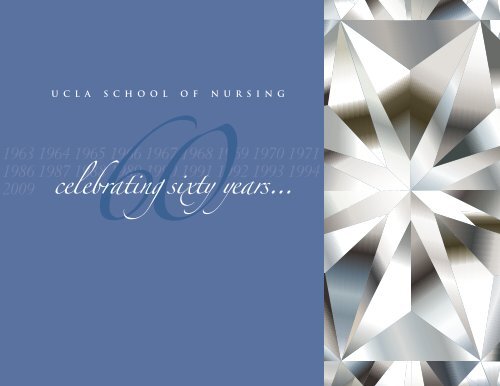 EMBARKING ON A NEW ERA - UCLA School of Nursing