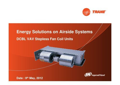 HVAC Product Update (DCBL Fan Coil Unit)