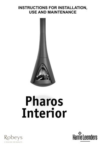 Harrie Leenders Pharos Interior Installation, Use and ... - Robeys Ltd