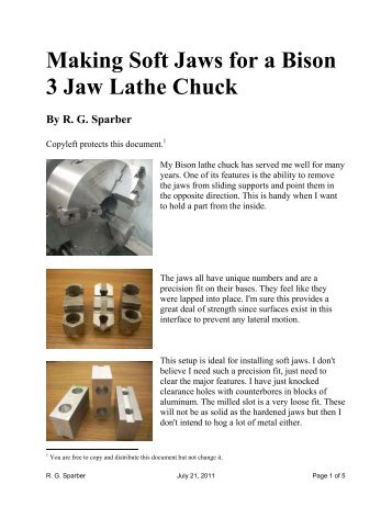 Making Soft Jaws for a Bison 3 Jaw Lathe Chuck By ... - Rick Sparber