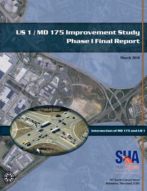 US 1 / MD 175 Improvement Study Phase I Final Report March 2010