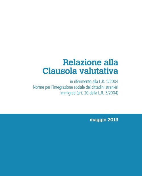 Relazione alla Clausola valutativa - Sociale - Regione Emilia ...