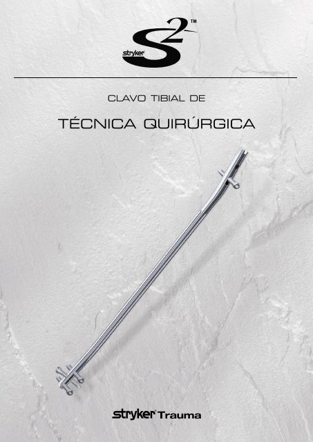 TÃCNICA QUIRÃRGICA - Stryker do Brasil