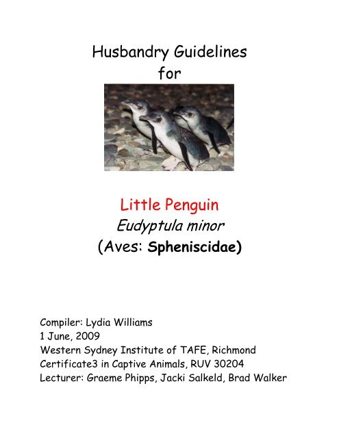 Husbandry Guidelines for Little Penguin Husbandry Guidelines for Little Penguin