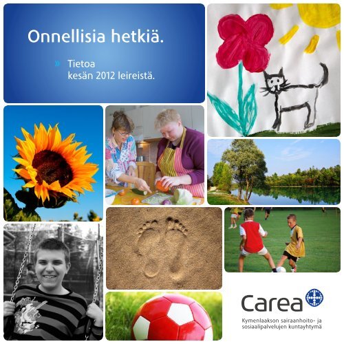 Onnellisia hetkiÃ¤. - Carea