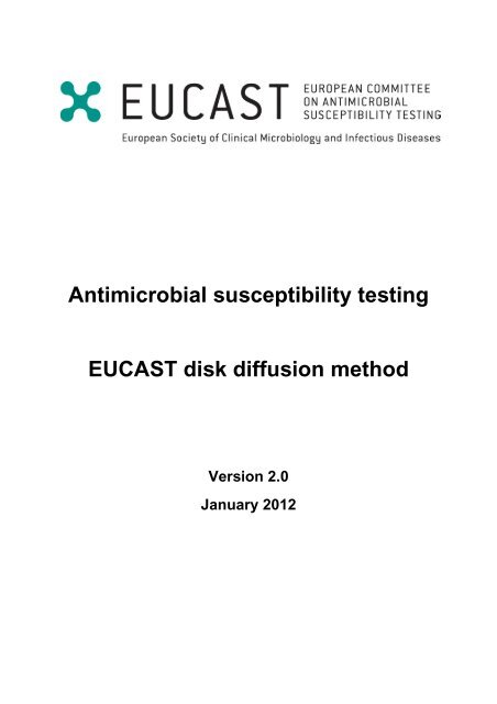 Antimicrobial susceptibility testing EUCAST disk diffusion method