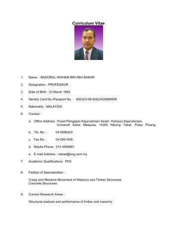 Professor Dr. Badorul Hisham's CV - School of Civil Engineering