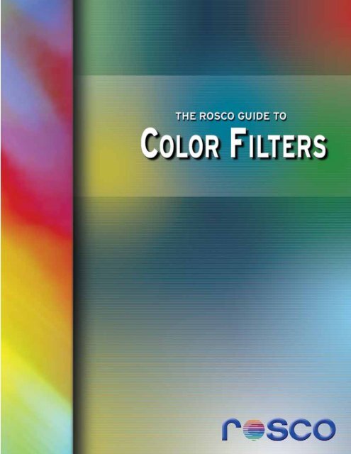 Guide To Color Filters Northern State University Guide To Color Filters Northern State