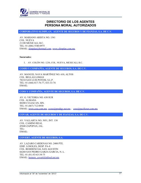 NOMBRE: AARCO, AGENTE DE SEGUROS Y DE FIANZAS, S - CNSF