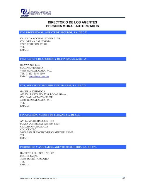 NOMBRE: AARCO, AGENTE DE SEGUROS Y DE FIANZAS, S - CNSF