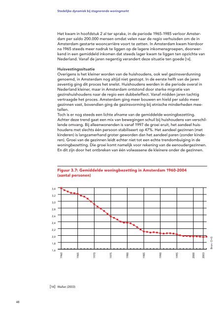 Stedelijke dynamiek bij stagnerende woningmarkt - Onderzoek en ...