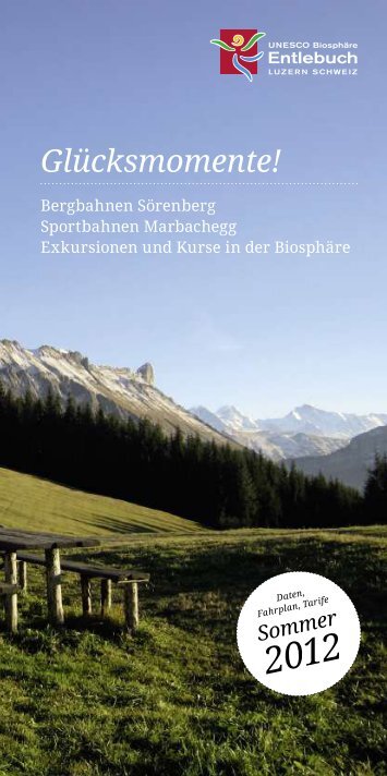 Glücksmomente! - UNESCO Biosphäre Entlebuch