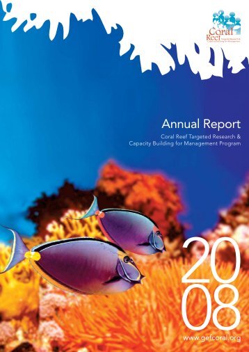 CRTR 2008 Annual Report.pdf - Coral Reef Targeted Research