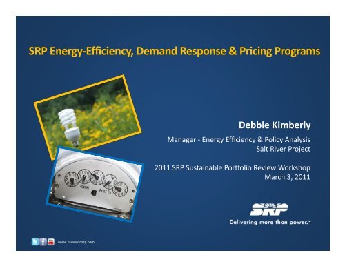 SRP Energy Efficiency Demand Response ... - Salt River Project