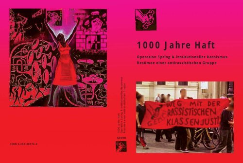 1000 Jahre Haft. Operation Spring & institutioneller ... - No Racism