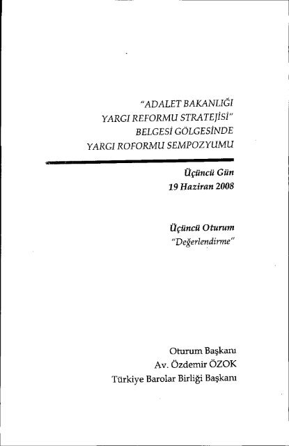 GÃ¶lgesinde YargÄ± Reformu Sempozyumu - TÃ¼rkiye Barolar BirliÄi ...