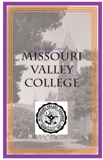 A Walking Tour of the Campus (PDF) - Missouri Valley College