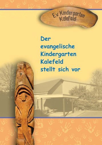 Der evangelische Kindergarten Kalefeld stellt sich vor