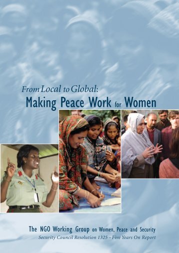 Making Peace Work for Women - NGO Working Group on Women ...