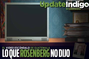 EL VIDEO ESCÃNDALO DE GUATEMALA - Reporte Indigo